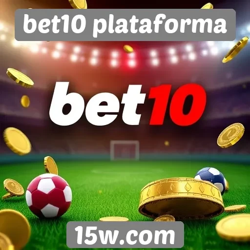 Promoções e bônus disponíveis na bet10 plataforma